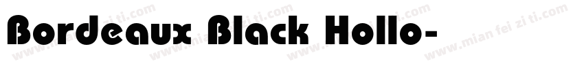 Bordeaux Black Hollo字体转换